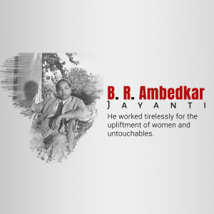 Portrait of B.R. Ambedkar with text commemorating his birth anniversary.