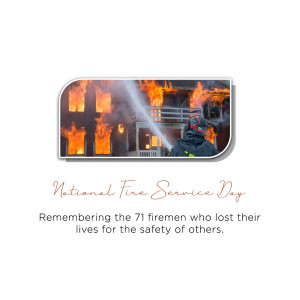 Image depicting a firefighter battling a blaze with text commemorating National Fire Service Day and remembering fallen firefighters.