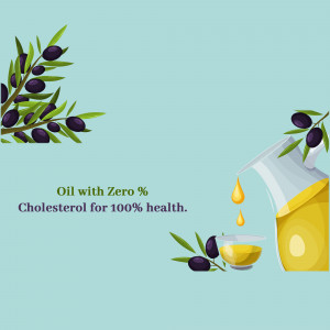 Illustration of olive oil being poured with olives and text stating 'Oil with Zero % Cholesterol for 100% health.'