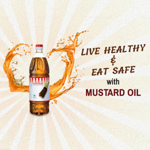 Bottle of mustard oil with splash effect and text promoting healthy eating.