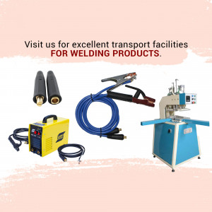 Welding tools including welding machine, electrode holder, ground clamp, cable and spot welder with text promoting transport facilities.