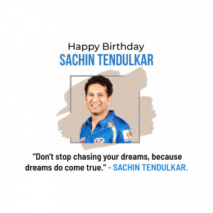 Portrait of Sachin Tendulkar with a birthday message and inspirational quote.