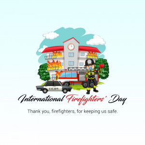 Illustration of a firefighter in front of a burning building with text 'International Firefighters' Day'