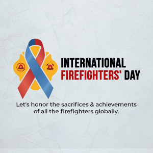 Image commemorating International Firefighters' Day with a ribbon and firefighter emblems.