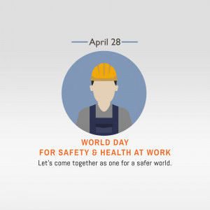 Illustration of a construction worker with text commemorating World Day for Safety and Health at Work.