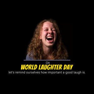 A woman laughing with text 'World Laughter Day'
