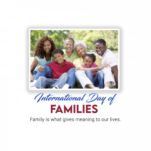 A multi-generational family posing for a photo with text celebrating International Day of Families.