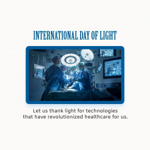 Image depicting a surgical team in an operating room with the text 'International Day of Light' and 'Let us thank light for technologies that have revolutionized healthcare for us.'