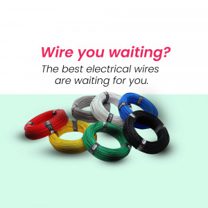 Colorful electrical wires arranged in a promotional image with text 'Wire you waiting?'