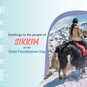 A person riding a yak in a snowy landscape with text celebrating Sikkim State Foundation Day.