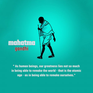 Silhouette of Mahatma Gandhi walking with a staff against a teal background with a quote.