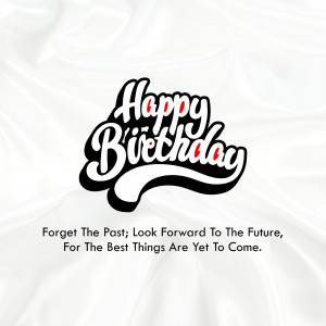 Happy Birthday text with a motivational quote