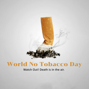 Image depicting a burning cigarette with smoke and the text 'World No Tobacco Day - Watch Out! Death is in the air.'