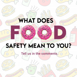 Image with food illustrations and text asking about food safety