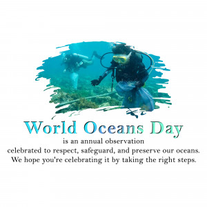 Two scuba divers underwater with text celebrating World Oceans Day