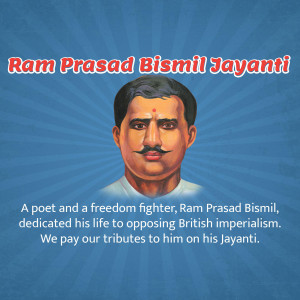 Portrait of Ram Prasad Bismil with text commemorating his birth anniversary