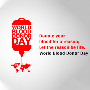 World Blood Donor Day poster with a blood bag and world map