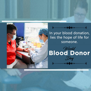 Image depicting blood donation with text promoting World Blood Donor Day.