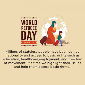 Illustration depicting a refugee family with the text 'World Refugee Day' and a message about statelessness and basic rights.