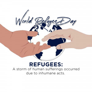 Illustration depicting hands cradling the Earth with the text 'World Refugee Day' and 'Refugees: A storm of human sufferings occurred due to inhumane acts'.