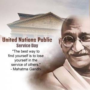 Image commemorating United Nations Public Service Day with a portrait of Mahatma Gandhi and the UN building in the background.