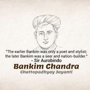 Portrait of Bankim Chandra Chattopadhyay with a quote by Sri Aurobindo