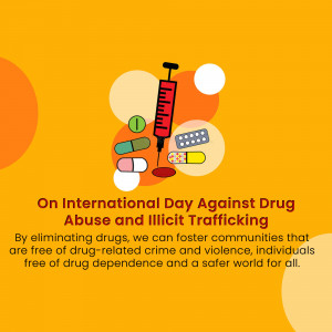 Image depicting pills, a syringe, and text promoting International Day Against Drug Abuse and Illicit Trafficking.