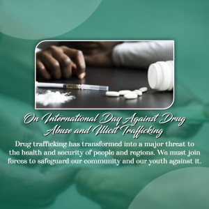 Image depicting drug paraphernalia with text commemorating International Day Against Drug Abuse and Illicit Trafficking.