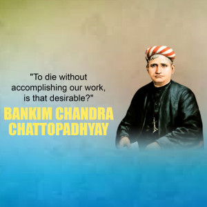 Portrait of Bankim Chandra Chattopadhyay with a motivational quote.