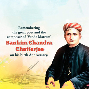 Portrait of Bankim Chandra Chatterjee with text commemorating his birth anniversary