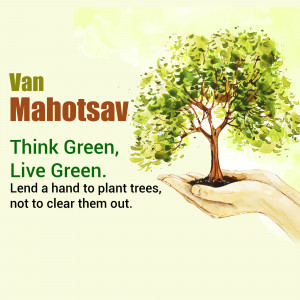 Hands holding a sapling with the text 'Van Mahotsav - Think Green, Live Green'