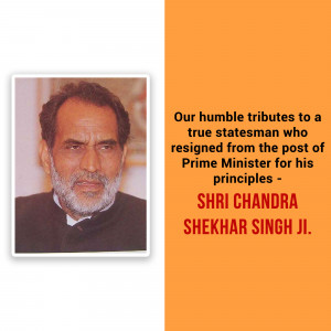 Portrait of Chandra Shekhar Singh Ji with a tribute message