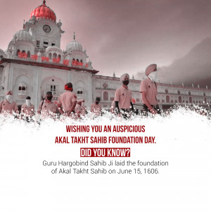Image of Akal Takht Sahib with Sevadars and text wishing an auspicious Foundation Day