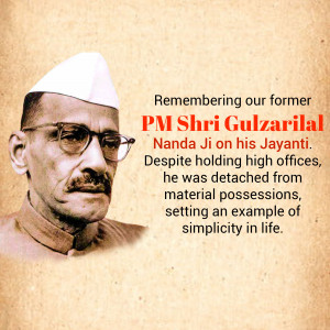 Portrait of former Prime Minister Gulzarilal Nanda with text commemorating his birth anniversary.