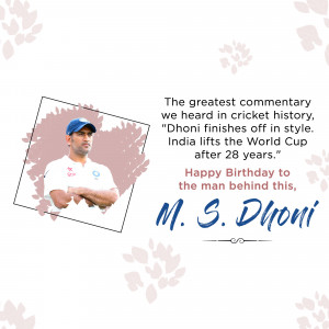 MS Dhoni portrait with a celebratory quote about India's 2011 World Cup win and birthday wishes.