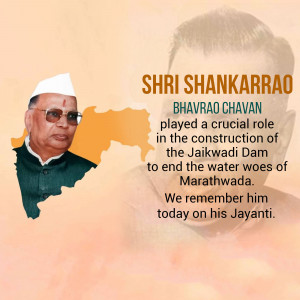 Portrait of Shri Shankarrao Chavan with a map of Maharashtra and text about his contribution to the Jaikwadi Dam.