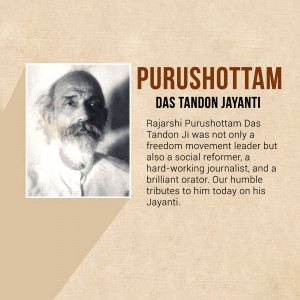 Portrait of Purushottam Das Tandon with text commemorating his birth anniversary
