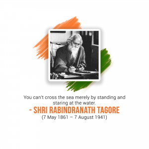 Black and white portrait of Rabindranath Tagore with Indian flag colors and a quote.