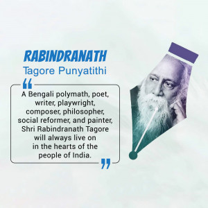 Image of Rabindranath Tagore with a quote and description.