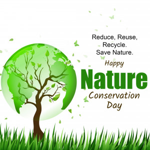 Illustration of a green globe with a tree and the text 'Reduce, Reuse, Recycle. Save Nature. Happy Nature Conservation Day.'