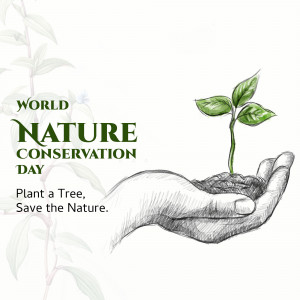 Hand holding a seedling with the text 'World Nature Conservation Day'