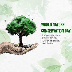 A hand holding a tree sapling with a watercolor background and text promoting World Nature Conservation Day.