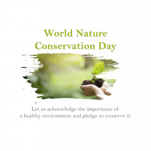 Hands holding a seedling with a green background and text 'World Nature Conservation Day'