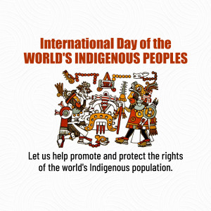 Image commemorating the International Day of the World's Indigenous Peoples with Aztec-inspired artwork.