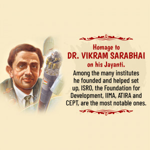 Portrait of Dr. Vikram Sarabhai with a rocket in the background and text commemorating his birth anniversary.