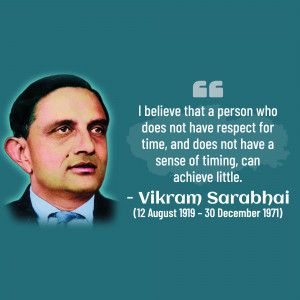 Portrait of Vikram Sarabhai with a quote about respecting time.