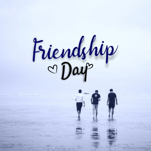 Three friends walking on a beach with the text 'Friendship Day'
