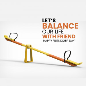 Seesaw with text 'Let's Balance Our Life with Friend' and 'Happy Friendship Day'