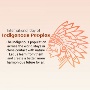 Illustration of a Native American chief with text commemorating the International Day of Indigenous Peoples.