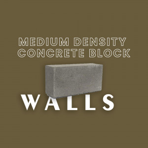 Gray concrete block with text 'Medium Density Concrete Block' and 'Walls' on a brown background